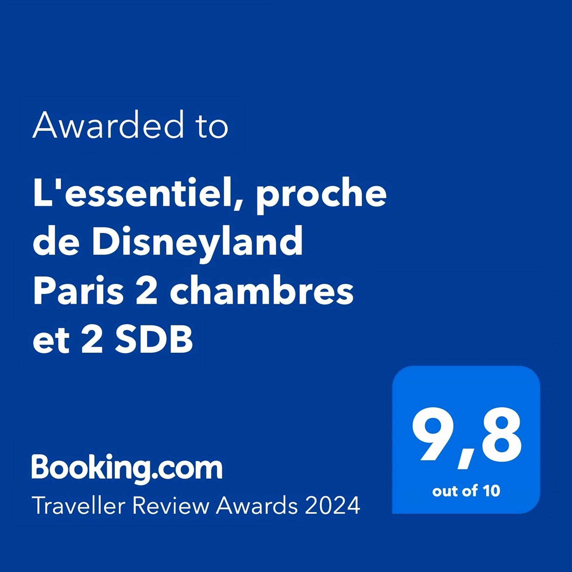 L'Essentiel, Proche De Disneyland Paris 2 Chambres Et 2 Sdb Chessy  Zewnętrze zdjęcie